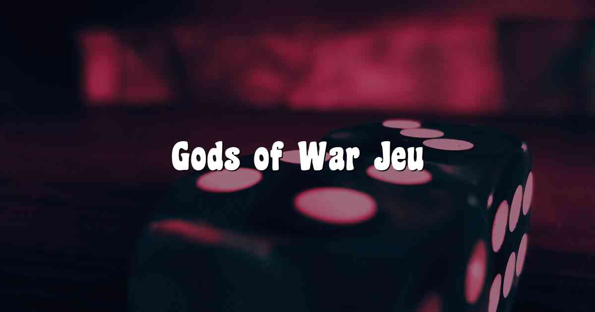 Gods of War Jeu